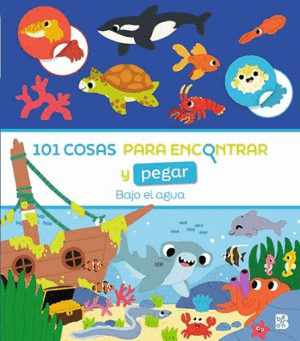 101 COSAS PARA ENCONTRAR Y PEGAR-BAJO EL AGUA