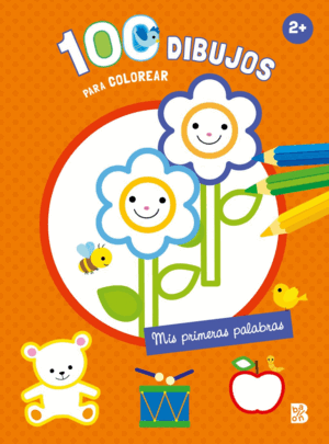 100 DIBUJOS PARA COLOREAR - MIS PRIMERAS PALABRAS
