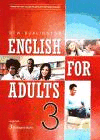 NEW ENGLISH FOR ADULTS 3 STUDENT'S BOOK