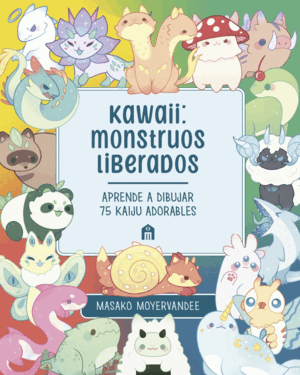 KAWAII: MONSTRUOS LIBERADOS