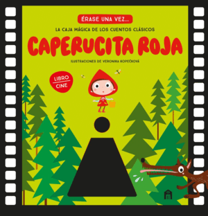 CAPERUCITA ROJA. LA CAJA MAGICA DE LOS CUENTOS CLA