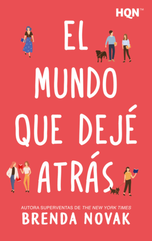 EL MUNDO QUE DEJE ATRAS