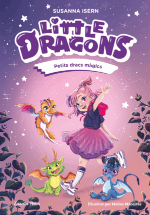 LITTLE DRAGONS 1 PETITS DRACS MÀGICS