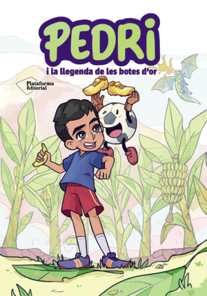 PEDRI I LA LLEGENDA DE LES BOTES DOR