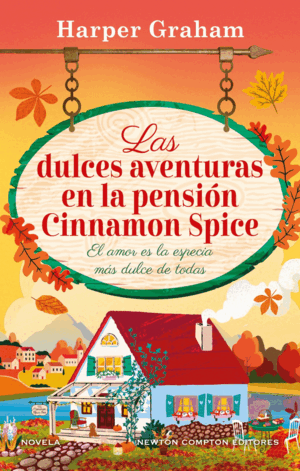 LAS DULCES AVENTURAS EN LA PENSIÓN CINNAMON SPICE