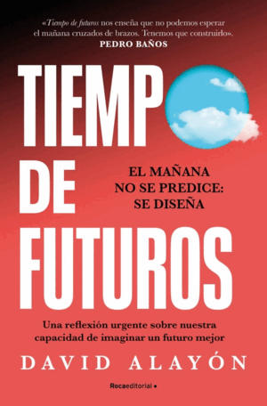 TIEMPO DE FUTUROS