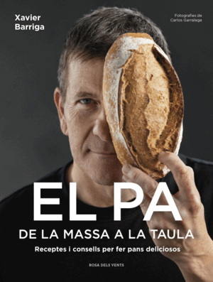 PA, DE LA MASSA A LA TAULA, EL