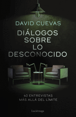 DIALOGOS SOBRE LO DESCONOCIDO