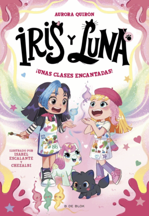 IRIS Y LUNA 7  ¡UNAS CLASES ENCANTADAS!
