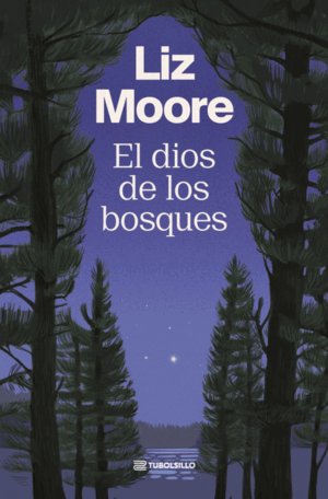 EL DIOS DE LOS BOSQUES