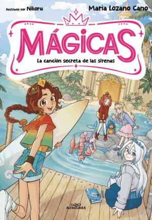 MAGICAS 2 - LA CANCION SECRETA DE LAS SIRENAS