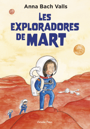 LES EXPLORADORES DE MART