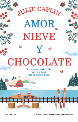 AMOR, NIEVE Y CHOCOLATE