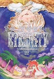 TO YOUR ETERNITY 22