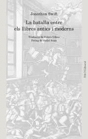 LA BATALLA ENTRE ELS LLIBRES ANTICS I MODERNS