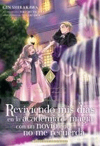 REVIVIENDO MIS DÍAS EN LA ACADEMIA DE MAGIA CON UN NOVIO QUE NO ME RECUERDA 04