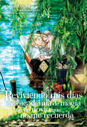 REVIVIENDO MIS DIAS EN LA ACADEMIA DE MAGIA CON UN NOVIO QUE NO ME RECUERDA N 05
