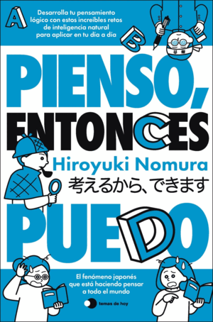 PIENSO, ENTONCES PUEDO