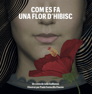 COM ES FA UNA FLOR D'HIBISC