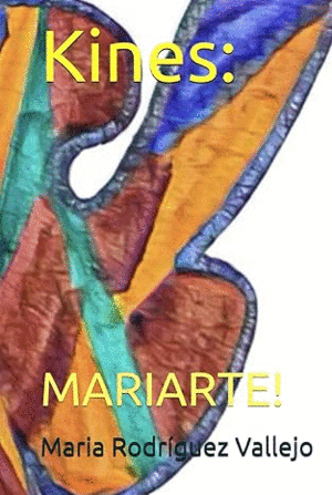 KINES: MARIARTE