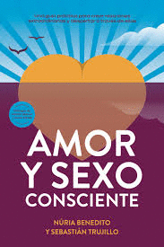 AMOR Y SEXO CONSCIENTE